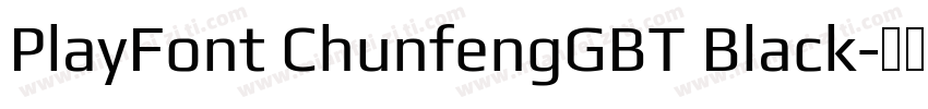 PlayFont ChunfengGBT Black字体转换